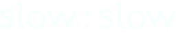 slow:slow